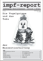 impf-report Ausgabe Nr. 8: "Die Vogelgrippe und das Tabu der Massentierhaltung"